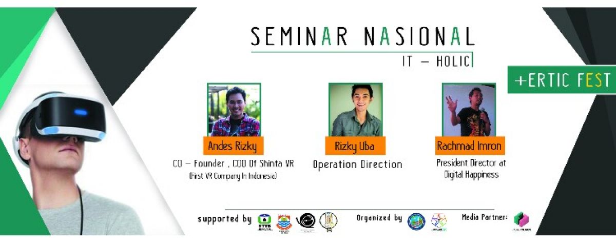 Seminar Nasional IT - HOLIC and ERTIC FEST