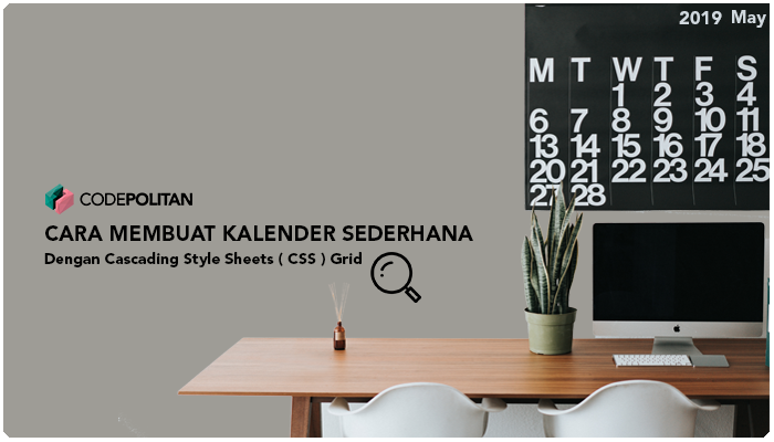 Cara membuat kalender Sederhana dengan CSS Grid