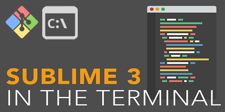 Cara Cepat Buka Sublime 3 Text dari Command Line / Git-Bash di Windows