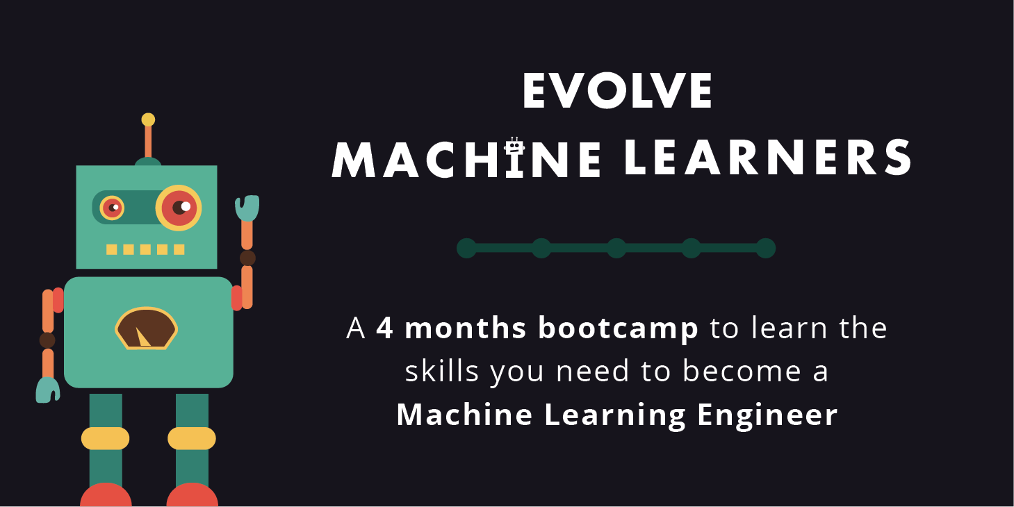 Evolve Machine Learners Bootcamp