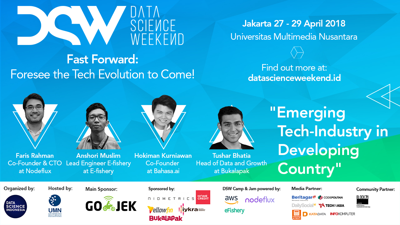 Data Science Weekend 2018 - Saatnya Melihat Masa Depan Industri Data!